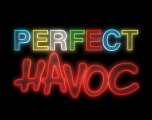 Perfect Havoc